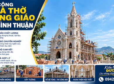 Thi Công Nhà Thờ Công Giáo Tại Bình Thuận: Dịch Vụ Trọn Gói Từ VietHome